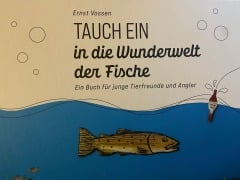 Cover-Bild zum Titel 'Tauch ein in die Wunderwelt der Fische' von 'Ernst Vossen'