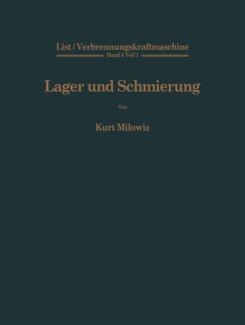 Lager und Schmierung - Hans List