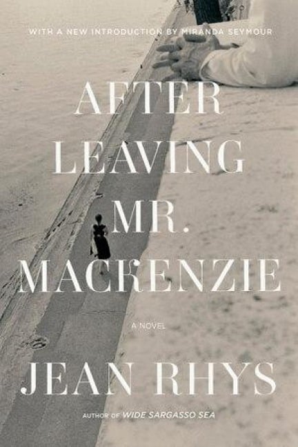 After Leaving Mr. MacKenzie - Jean Rhys