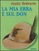 Cover-Bild zum Titel 'La mia erba è sul Don' von 'Giulio Bedeschi'