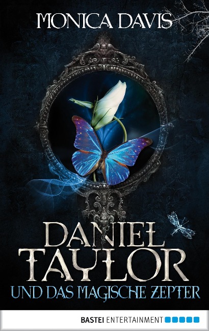 Daniel Taylor 3 und das magische Zepter - Monica Davis