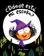 Cover-Bild zum Titel '¿Dónde Está Mi Escoba?' von 'Marta Moreno'