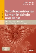 Cover-Bild zum Titel 'Selbstorganisiertes Lernen in Schule und Beruf' von 'Cindy Herold, Martin Herold'