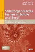 Cover-Bild zum Titel 'Selbstorganisiertes Lernen in Schule und Beruf' von 'Cindy Herold, Martin Herold'