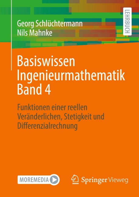 Basiswissen Ingenieurmathematik Band 4 - Nils Mahnke, Georg Schlüchtermann
