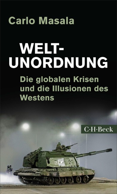 Weltunordnung - Carlo Masala