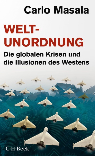 Weltunordnung - Carlo Masala