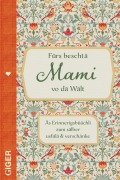 Cover-Bild zum Titel 'Fürs beschtä Mami vo dä Wält' von 'Cindy Giger'