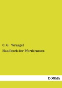 Cover-Bild zum Titel 'Handbuch der Pferderassen' von 'C. G. Wrangel'