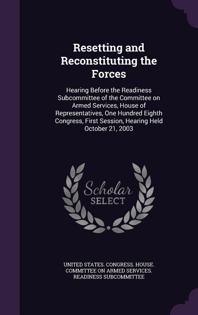 Resetting and Reconstituting the Forces - 