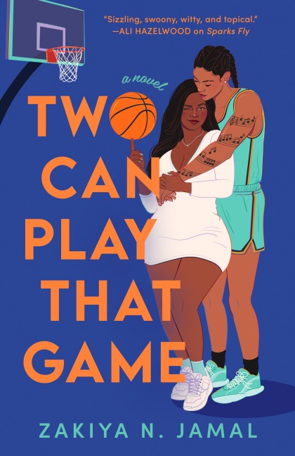 Two Can Play That Game - Zakiya N Jamal