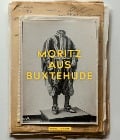 Cover-Bild zum Titel 'Moritz aus Buxtehude' von ''