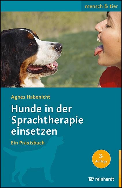 Hunde in der Sprachtherapie einsetzen - Agnes Habenicht