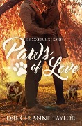 Paws of Love - Drucie Anne Taylor