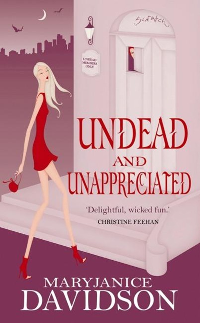 Undead And Unappreciated - Maryjanice Davidson