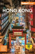 Cover-Bild zum Titel 'Fodor's Hong Kong' von 'Fodor'S Travel Guides'