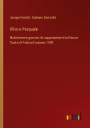 Cover-Bild zum Titel 'Olivo e Pasquale' von 'Jacopo Ferretti, Gaetano Donizetti'