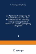 Cover-Bild zum Titel 'Die Apotheken - Gesetzgebung des deutschen Reiches und der Einzelstaaten auf der Grundlage der allgemeinen politischen, Handels- und Gewerbegesetzgebung dargestellt' von 'H. Böttger'