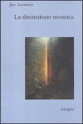 Cover-Bild zum Titel 'La distinzione mosaica ovvero il prezzo del monoteismo' von 'Jan Assmann'