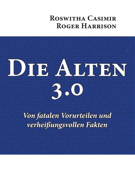 Die Alten 3.0 - Roswitha Casimir, Roger Harrison