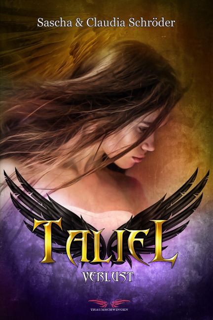 Taliel: Verlust - Sascha Schröder, Claudia Schröder