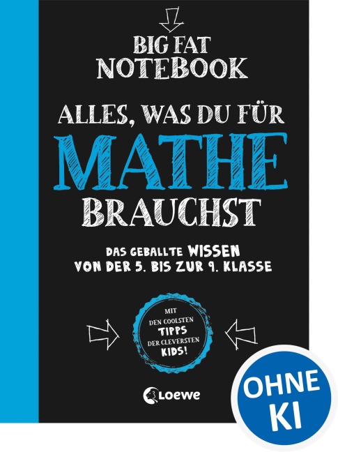 Big Fat Notebook - Alles, was du für Mathe brauchst - 