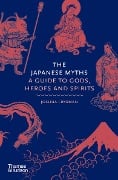 Cover-Bild zum Titel 'The Japanese Myths' von 'Joshua Frydman'