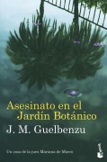 Cover-Bild zum Titel 'Asesinato en el jardin botanico' von 'J. M. Guelbenzu'