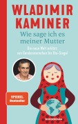 Cover-Bild zum Titel 'Wie sage ich es meiner Mutter' von 'Wladimir Kaminer'