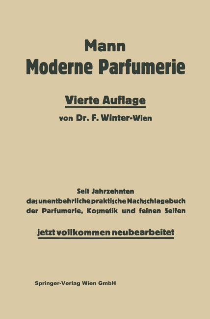 Die moderne Parfumerie - Theodor Hofmann