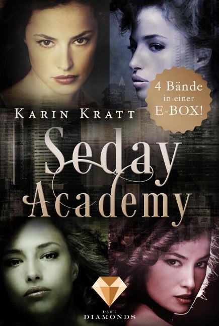Seday Academy: Sammelband der erfolgreichen Fantasy-Serie (Band 1-4) - Karin Kratt