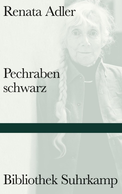 Pechrabenschwarz - Renata Adler