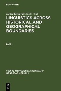 Linguistics across Historical and Geographical Boundaries - 