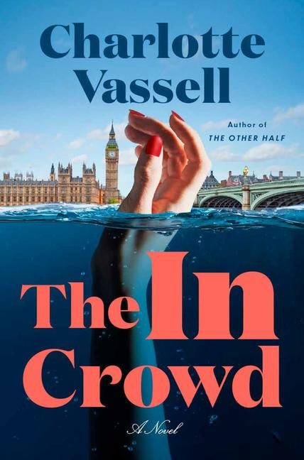 The in Crowd - Charlotte Vassell