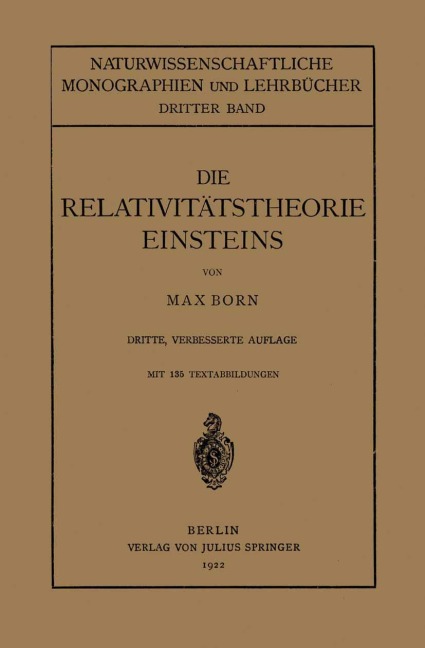 Die Relativitätstheorie Einsteins und Ihre Physikalischen Grundlagen - Max Born