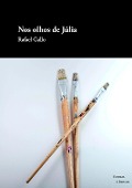 Nos olhos de Júlia - Rafael Gallo
