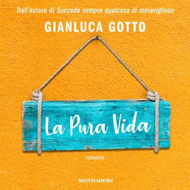 La Pura Vida - Gotto Gianluca