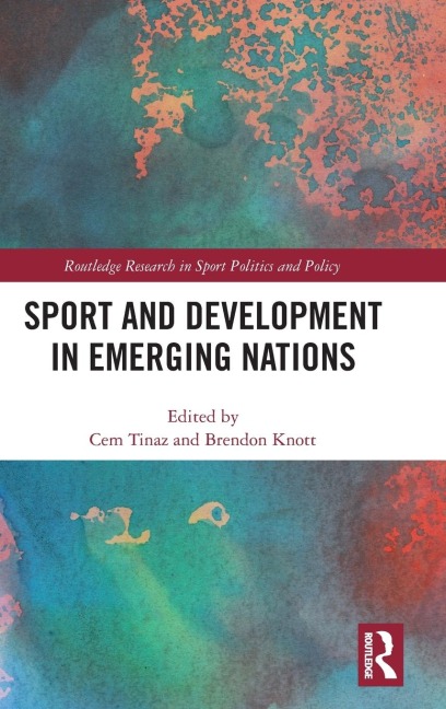 Sport and Development in Emerging Nations - 