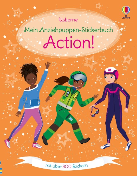 Mein Anziehpuppen-Stickerbuch: Action! - Fiona Watt