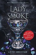 Cover-Bild zum Titel 'LADY SMOKE' von 'Laura Sebastian'