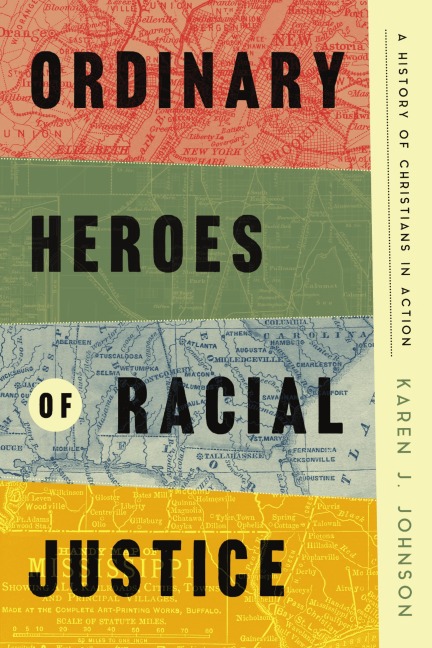 Ordinary Heroes of Racial Justice - Karen J. Johnson