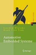 Cover-Bild zum Titel 'Automotive Embedded Systeme' von 'Joachim Wietzke, Manh Tien Tran'