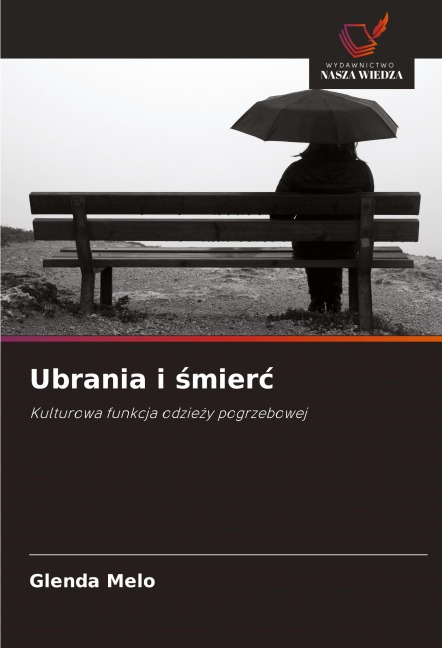 Ubrania i ¿mier¿ - Glenda Melo