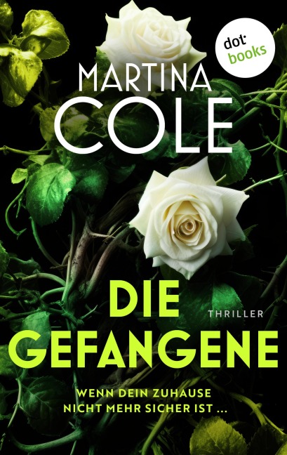 Die Gefangene - Martina Cole