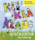 Cover-Bild zum Titel 'Kliklaklanggeschichten im Frühling' von 'Elke Gulden, Bettina Scheer'