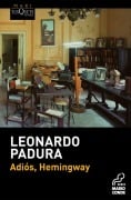 Cover-Bild zum Titel 'Adiós, Hemingway' von 'Leonardo Padura'