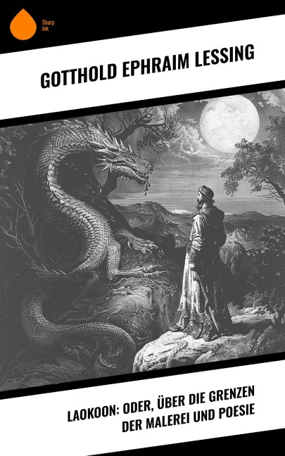 Laokoon: Oder, Über die Grenzen der Malerei und Poesie - Gotthold Ephraim Lessing