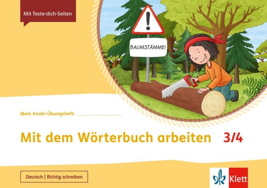 Mit dem Wörterbuch arbeiten 3/4. Übungsheft Klasse 3/4 - 