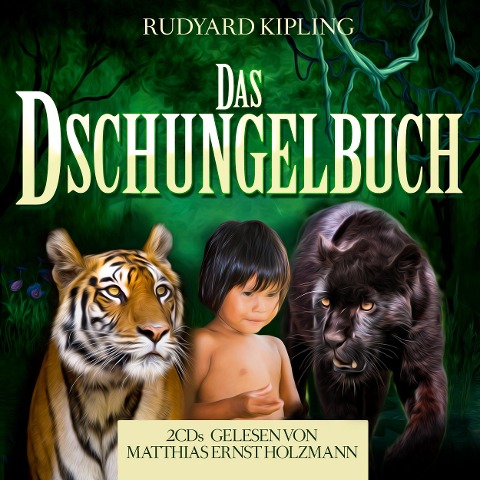 Das Dschungelbuch - Rudyard Kipling, Thomas Tippner