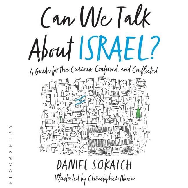 Can We Talk About Israel? - Daniel Sokatch